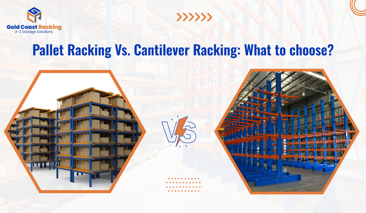 Pallet Racking Vs. Cantilever Racking